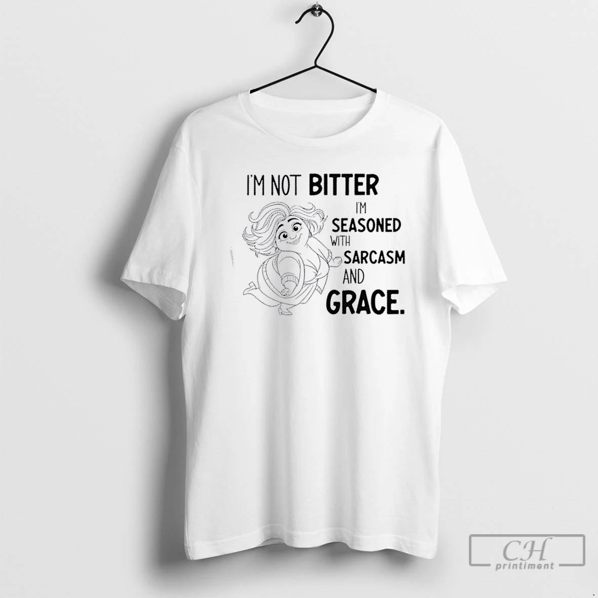 Classic Im Not Bitter Im Seasoned With Sarcasm And Grace T Shirts