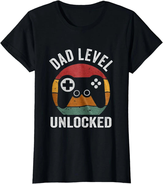 Funny New Dad Level Unlocked Day Tee Gaming Cute Gift Ladies' Crewneck T-Shirt
