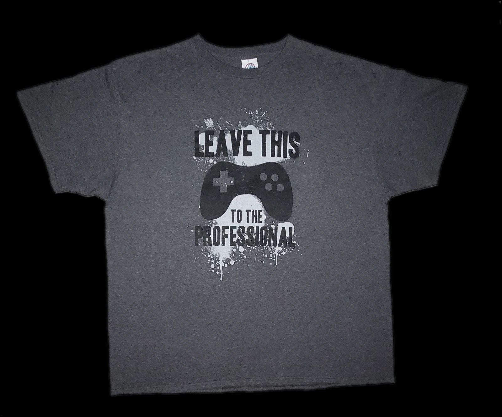 Gray "Leave This To The Professional" Graphic Logo Gamer Shirt Mens Size XL