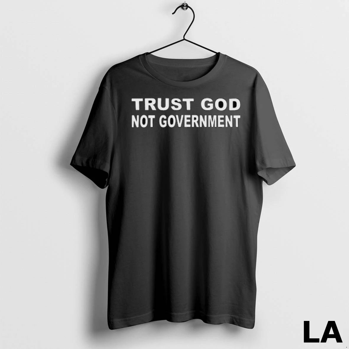Original Trust God Not Government Long Sleve
