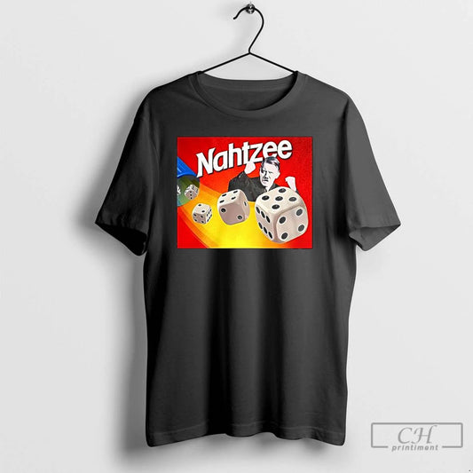Classic Nahtzee Meme T Shirts