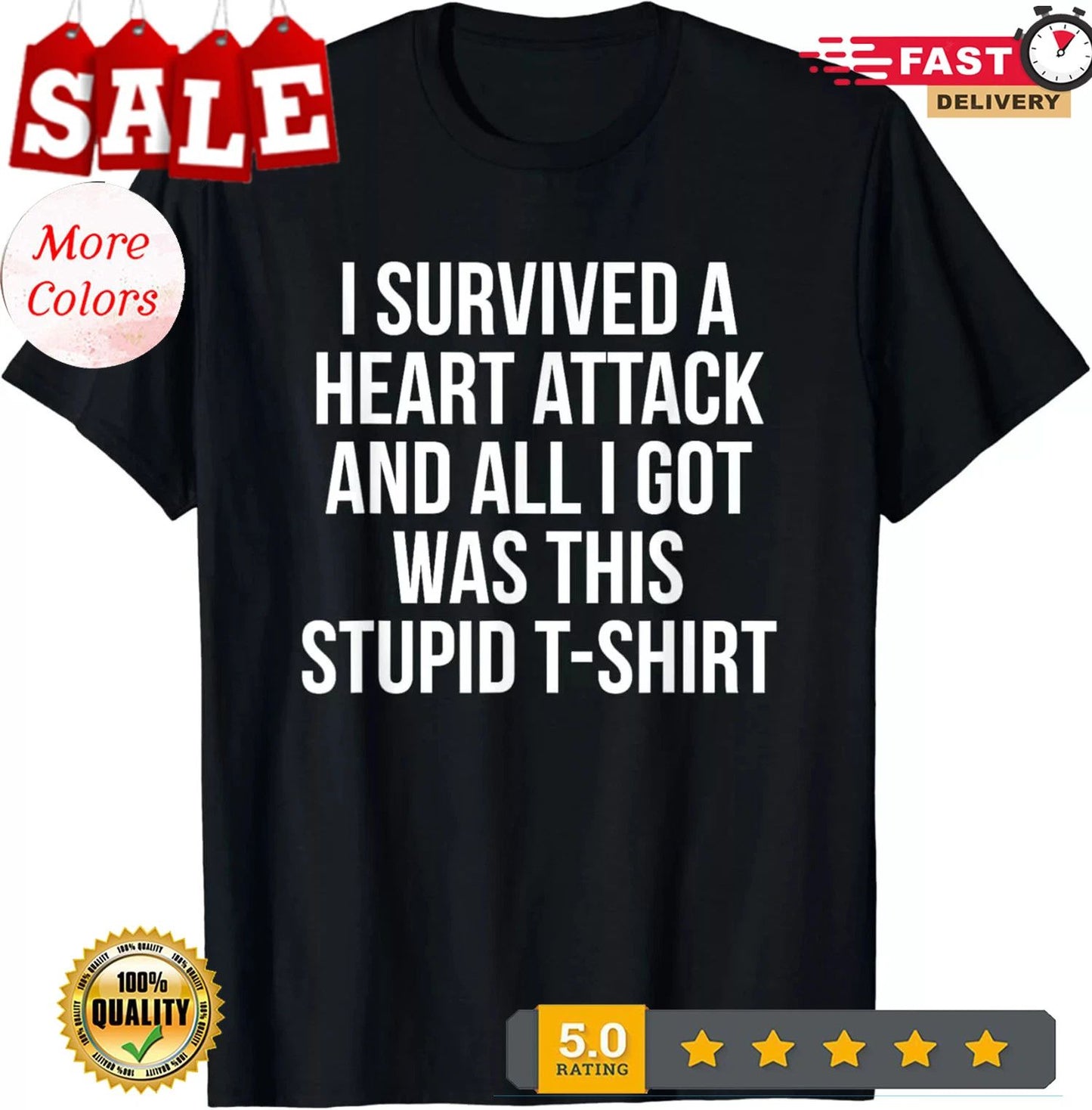 NEW/I Survived a Heart Attack Funny Heart Attack Survivor Gift Unisex T-Shirt