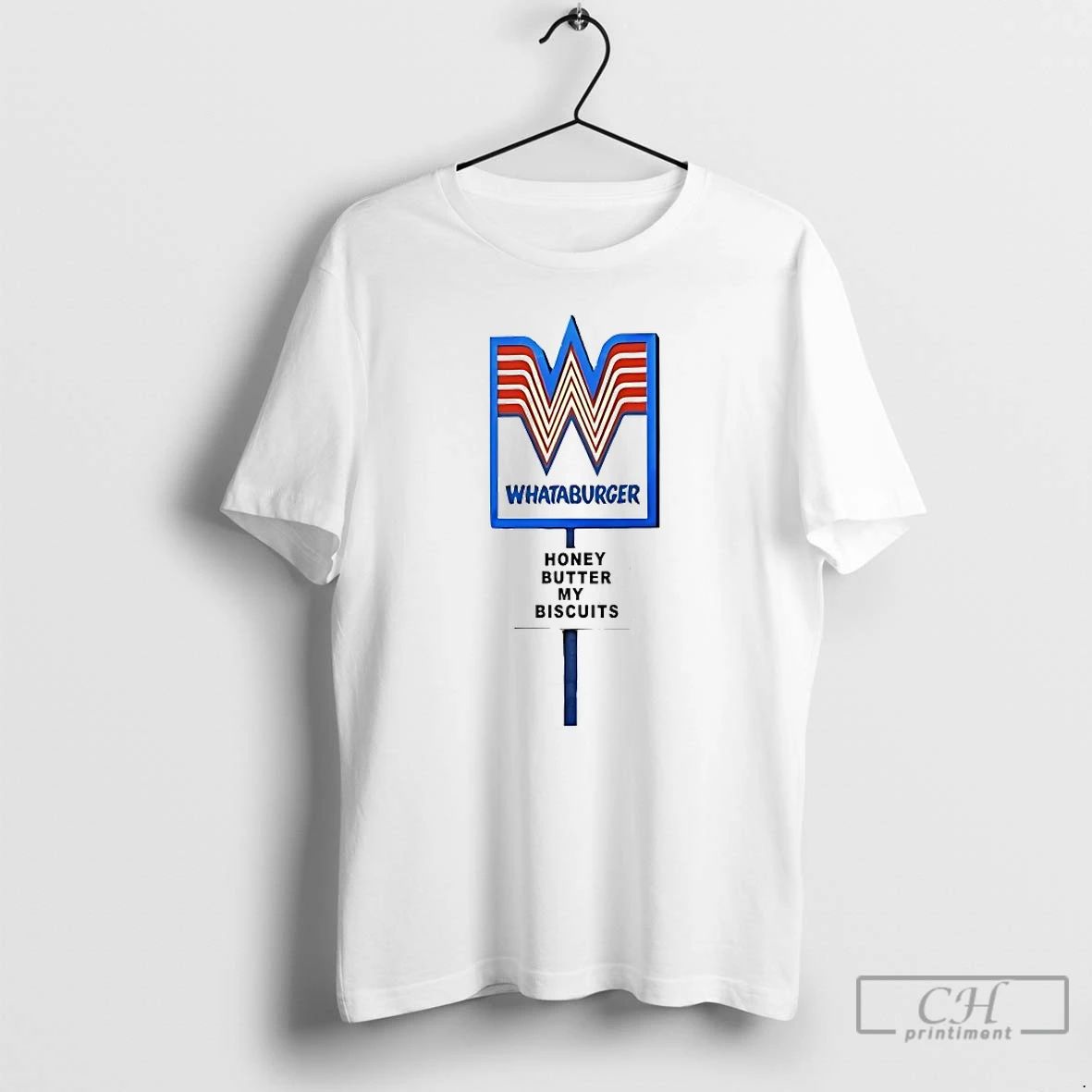 Classic Whataburger Honey Butter My Biscuits T Shirts