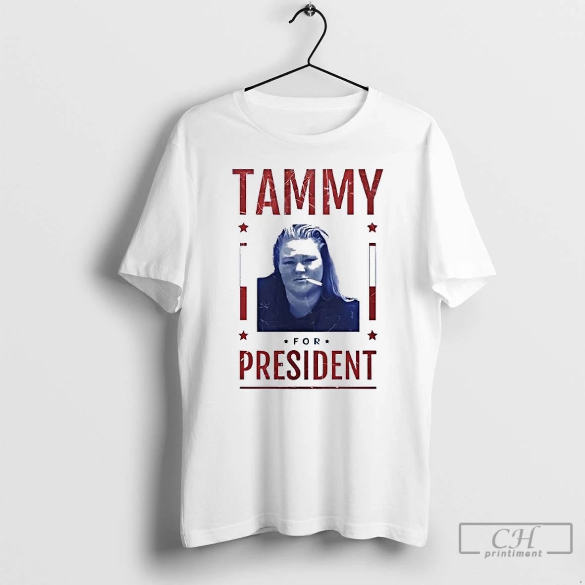 Classic Chelcie Lynn Trailer Trash Tammy Tammy For President T Shirts