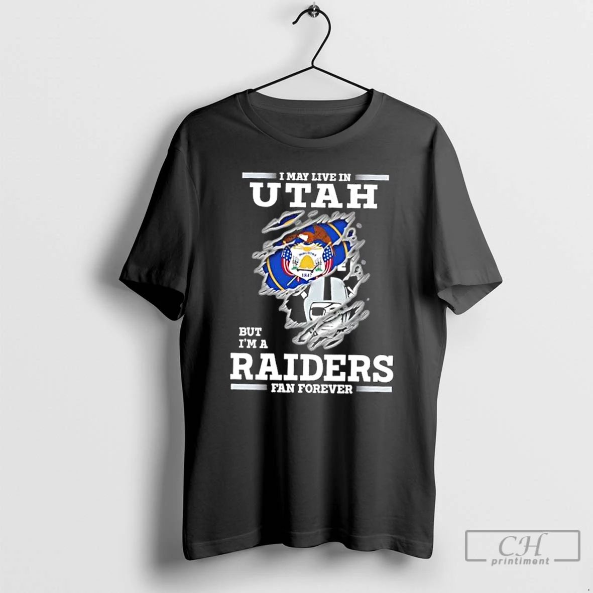 Classic I May Live In Utah But Im A Raiders Fan Forever T Shirts
