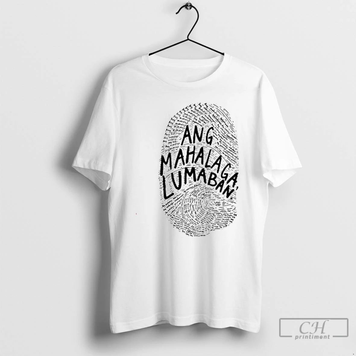 Premium Ang Mahalaga Lumalaban T Shirts