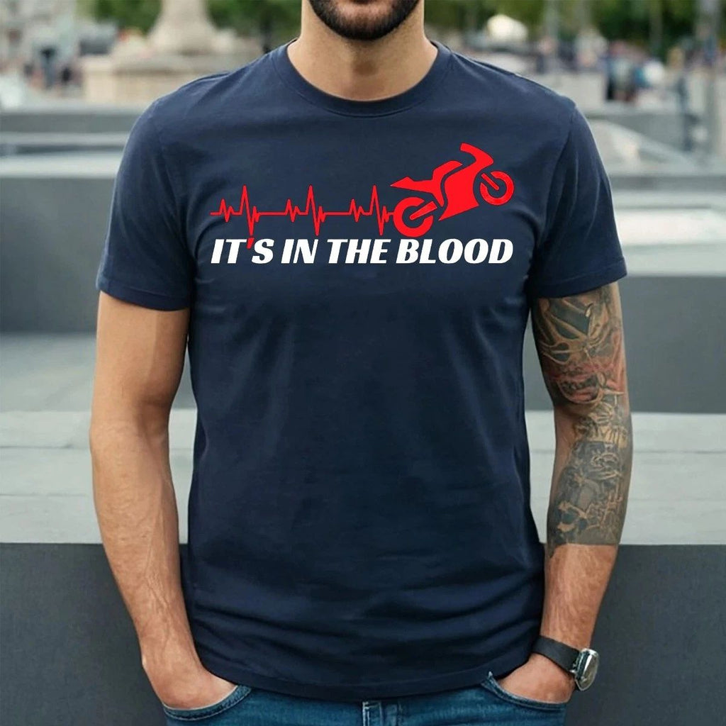 It's In The Blood | Motorbike | Superbike Racing | FUNNY | MEN'S T-SHIRT TEE TOP