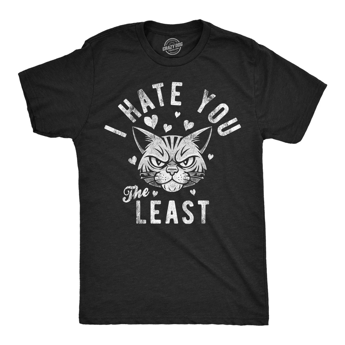 Mens Funny T Shirts I Hate You The Least Sarcastic Kitten Graphic Novelty Tee