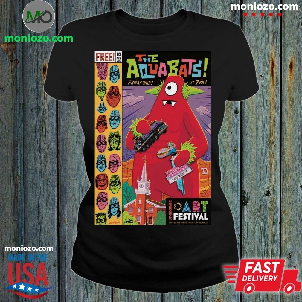 THE AQUABATS! St. George Art Festival In St. George UT Apr 3 2026 Poster Shirt
