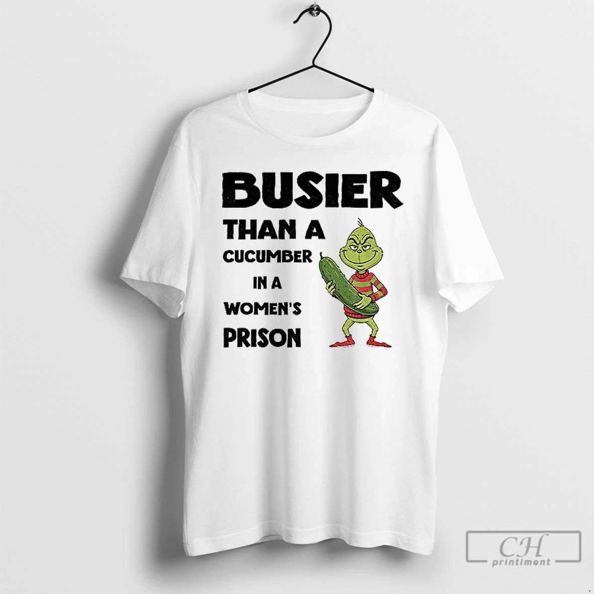 Premium Im9vyjn0 Grinch Pickles Busier Than A Cucumber In A Womens Prison Christmas T Shirts