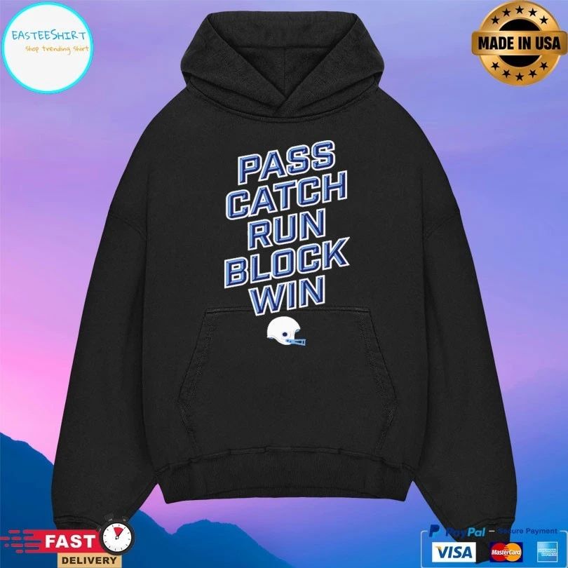 Pass Catch Run Block Win T-shirt
