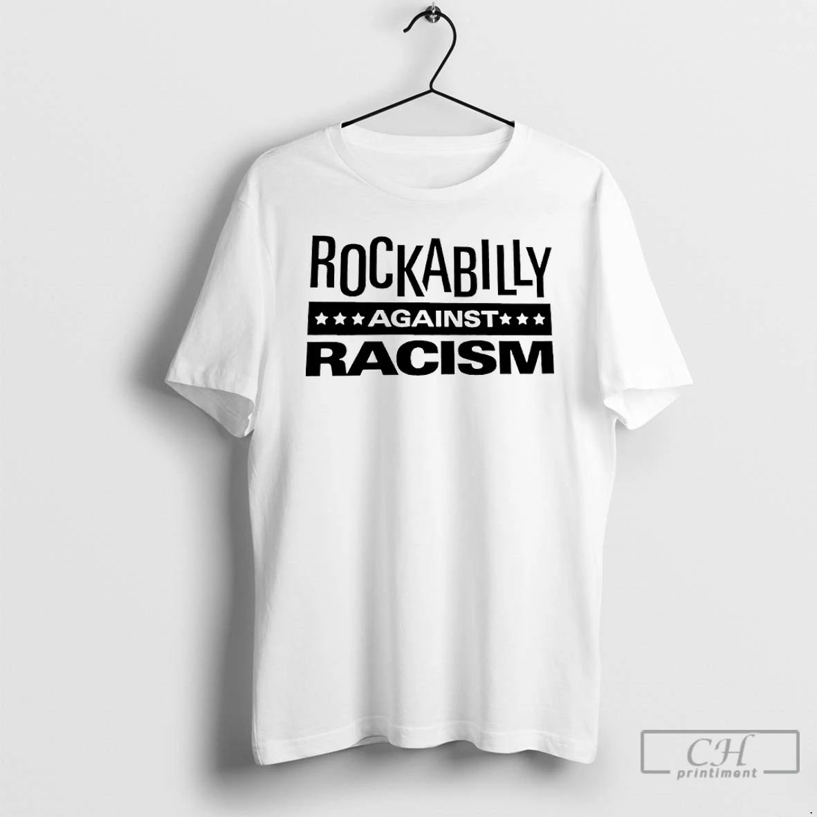 Classic Rockabilly Against Racism T Shirts