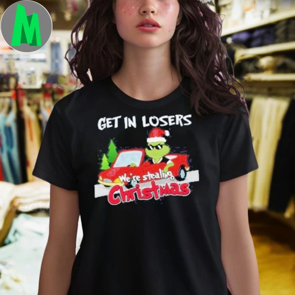 Cleveland Guardians Grinch Christmas Get In Losers We’re Stealing Christmas Holiday Logo Shirt
