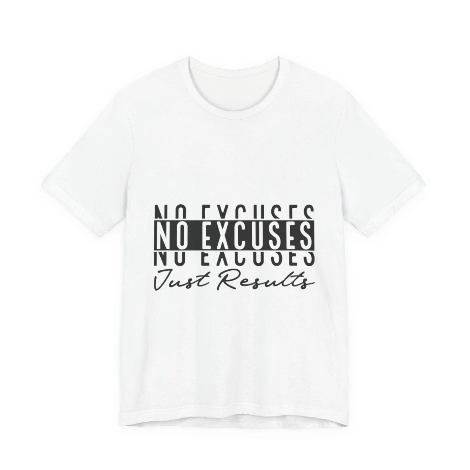 No Excuses Just Results Tee | Motivational Fitness Shirt