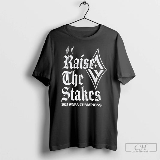 Premium Las Vegas Aces Basketball Raise The Stakes Wnba Finals Champs 2025 T Shirts