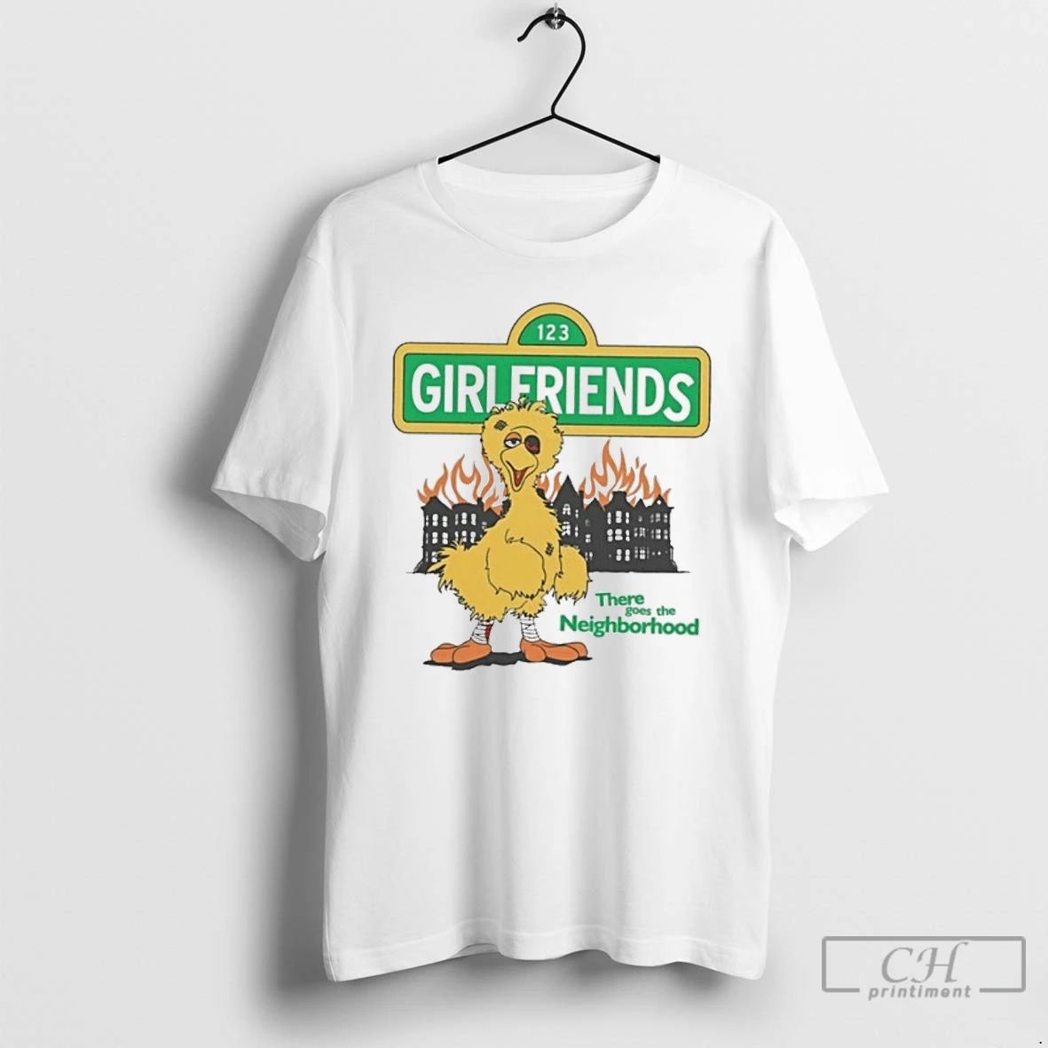Classic Girlfriends There Goes The Neighborhood T Shirts
