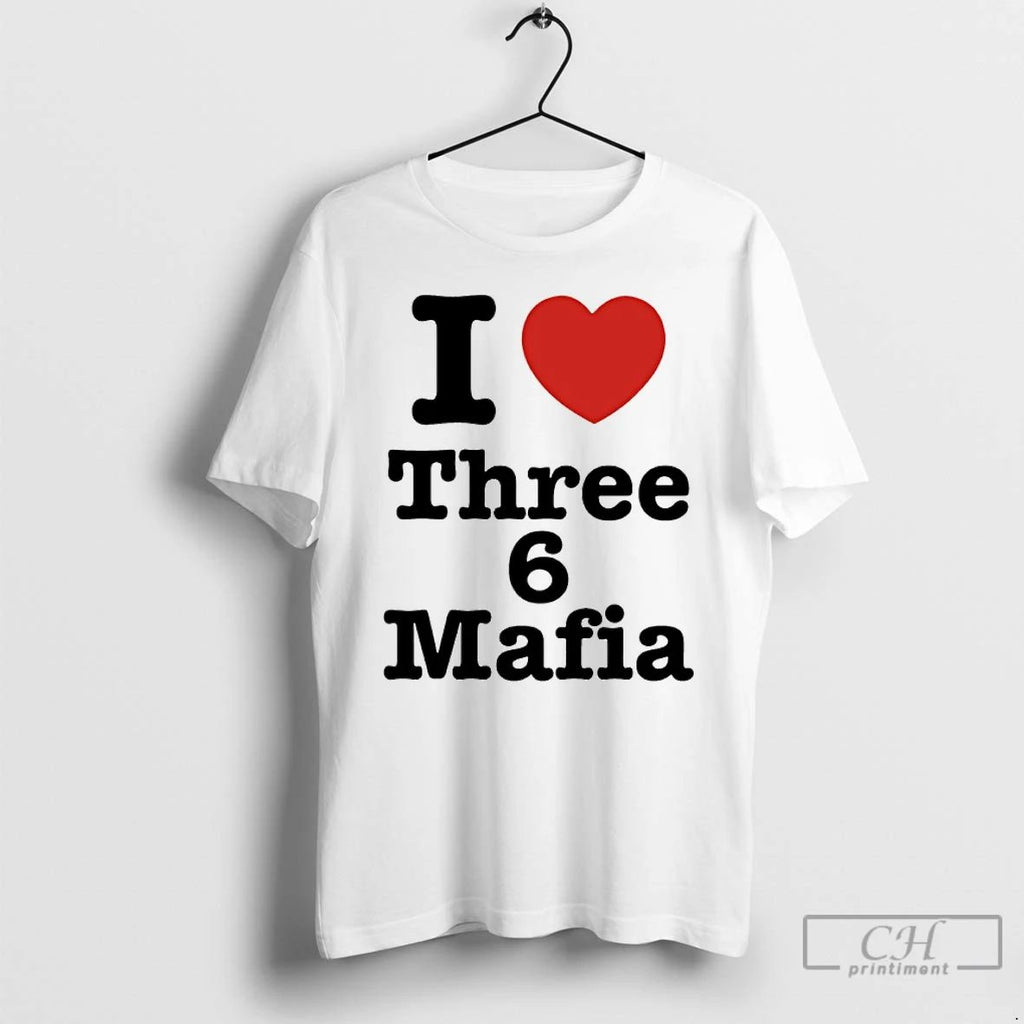Premium I Love Three 6 Mafia T Shirts