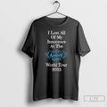 Classic I Lost All Of My Innocence At The Addison World Tour 2025 T Shirts
