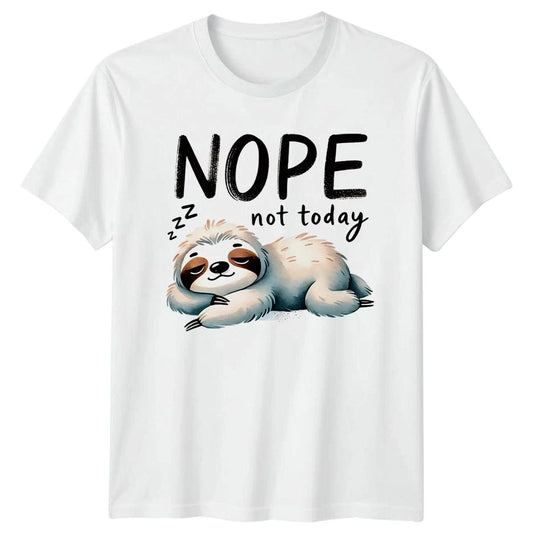 Nope Not Today T-Shirt Sloth Lazy Humor Birthday Gift For Him And Her