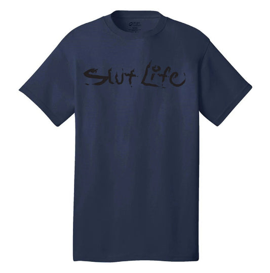 Slut Life T-SHIRT ADULT FUNNY SEX JOKE SALT WATER LOVER SL BEACH SURFING FISHING