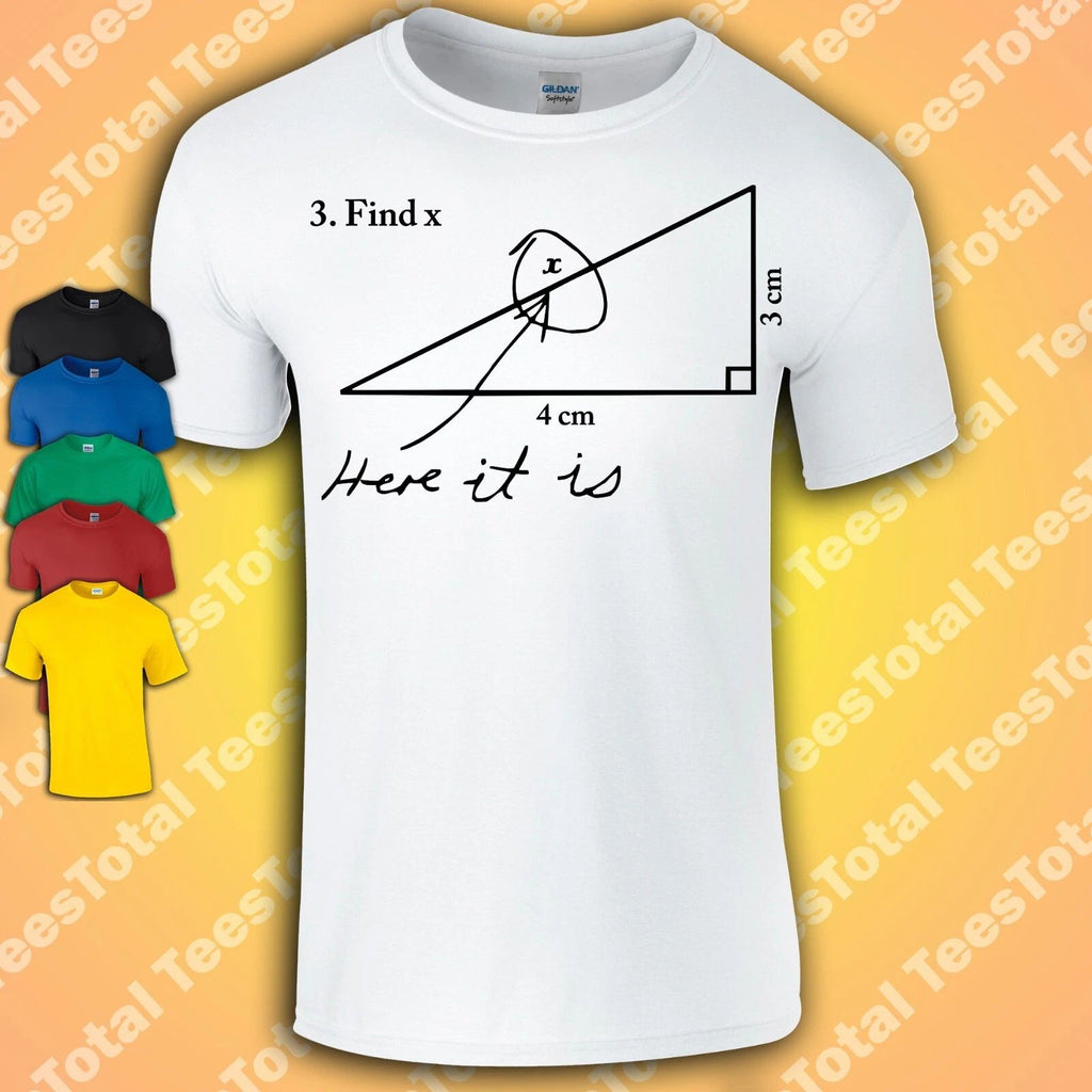 Find X T-Shirt | Funny | Meme | Nerd | Geek | School | Maths