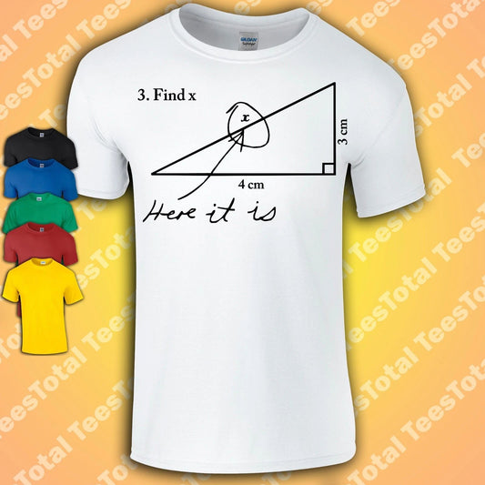 Find X T-Shirt | Funny | Meme | Nerd | Geek | School | Maths