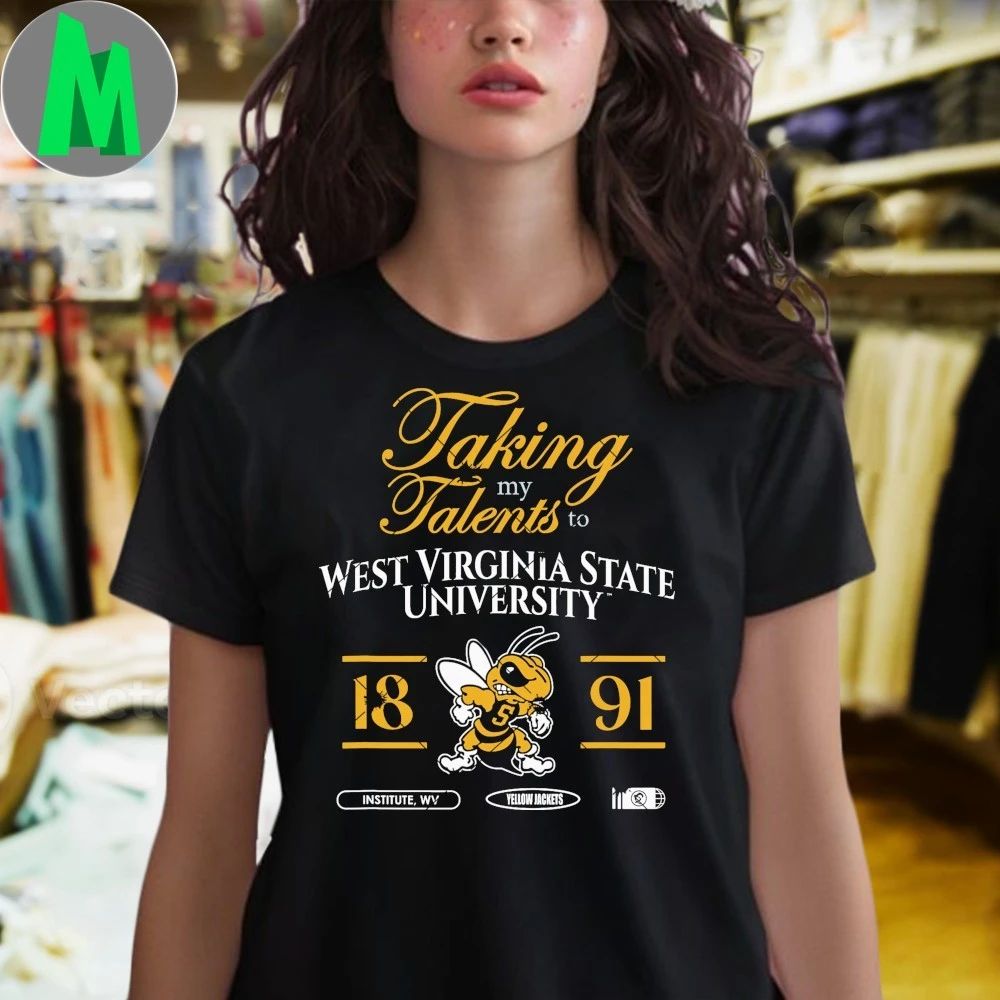 Original Taking My Talents To West Virginia State Signing Day Logo 2026 Shirt