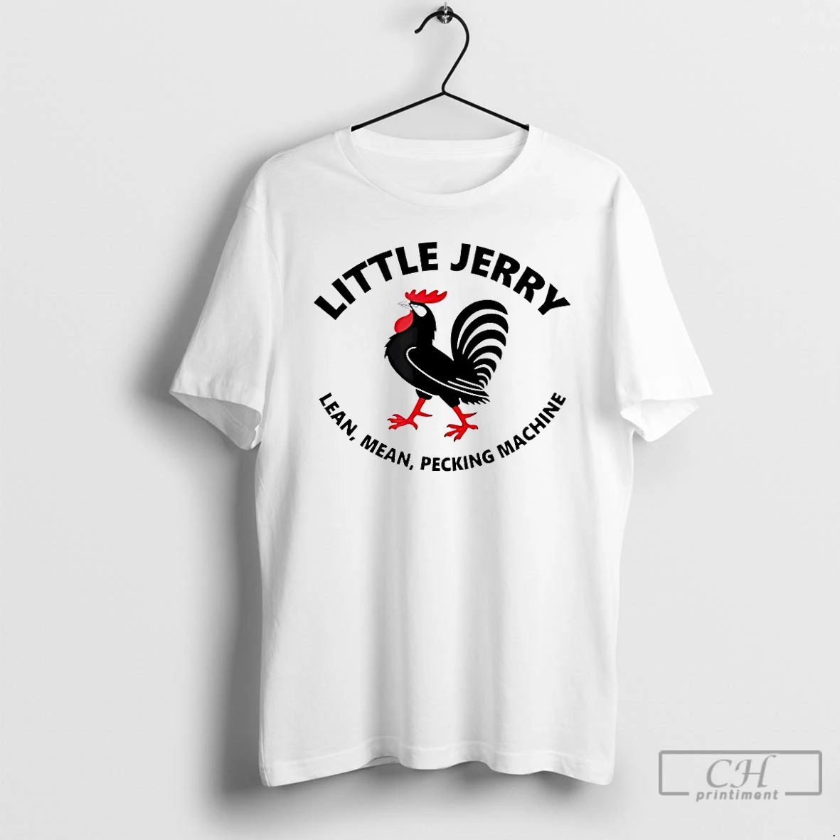 Classic Little Jerry Lean Mean Pecking Machine Chicken T Shirts