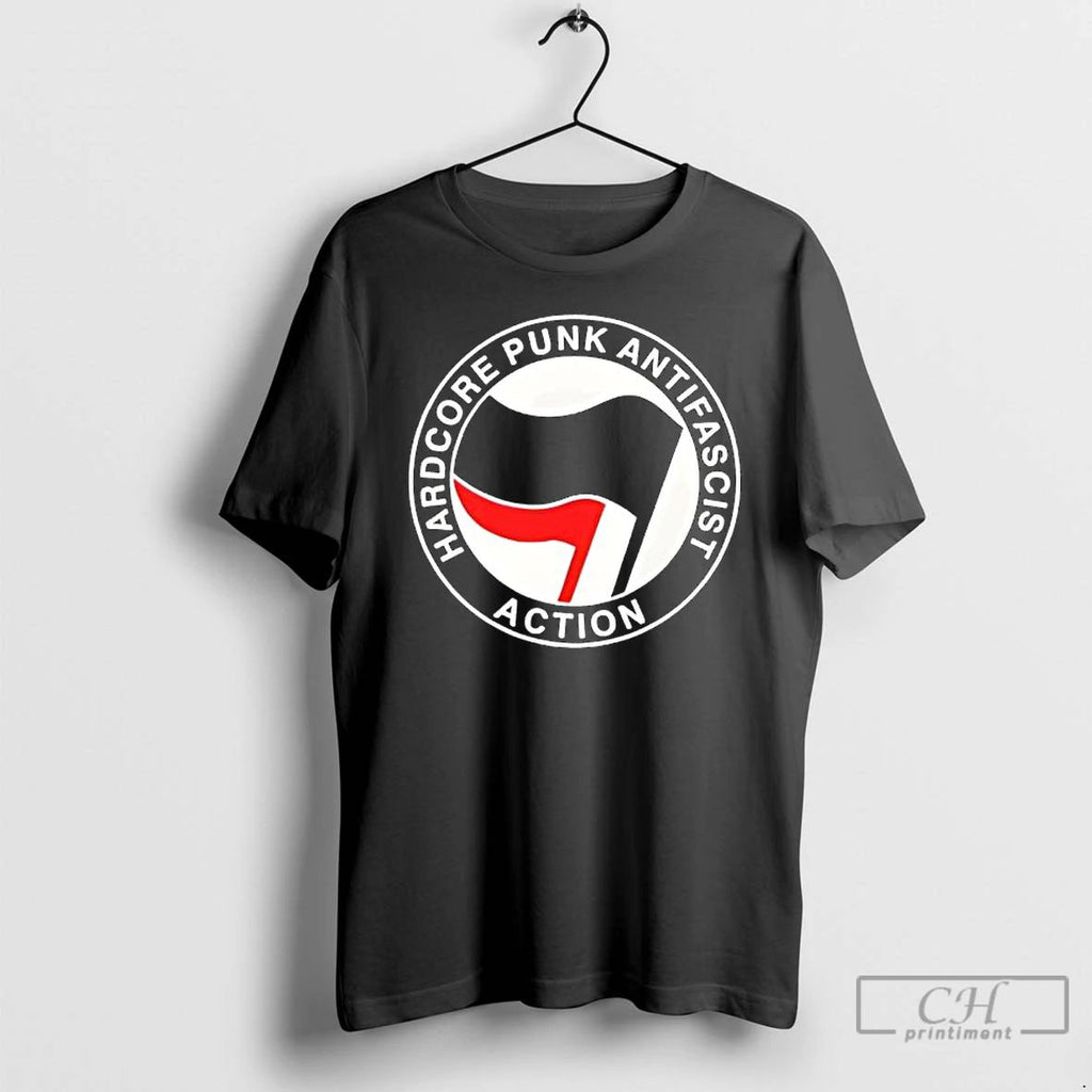 Premium Hardcore Punk Anti Fascist Action T Shirts