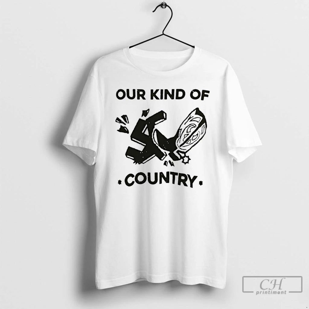 Classic Our Kind Of Country T Shirts
