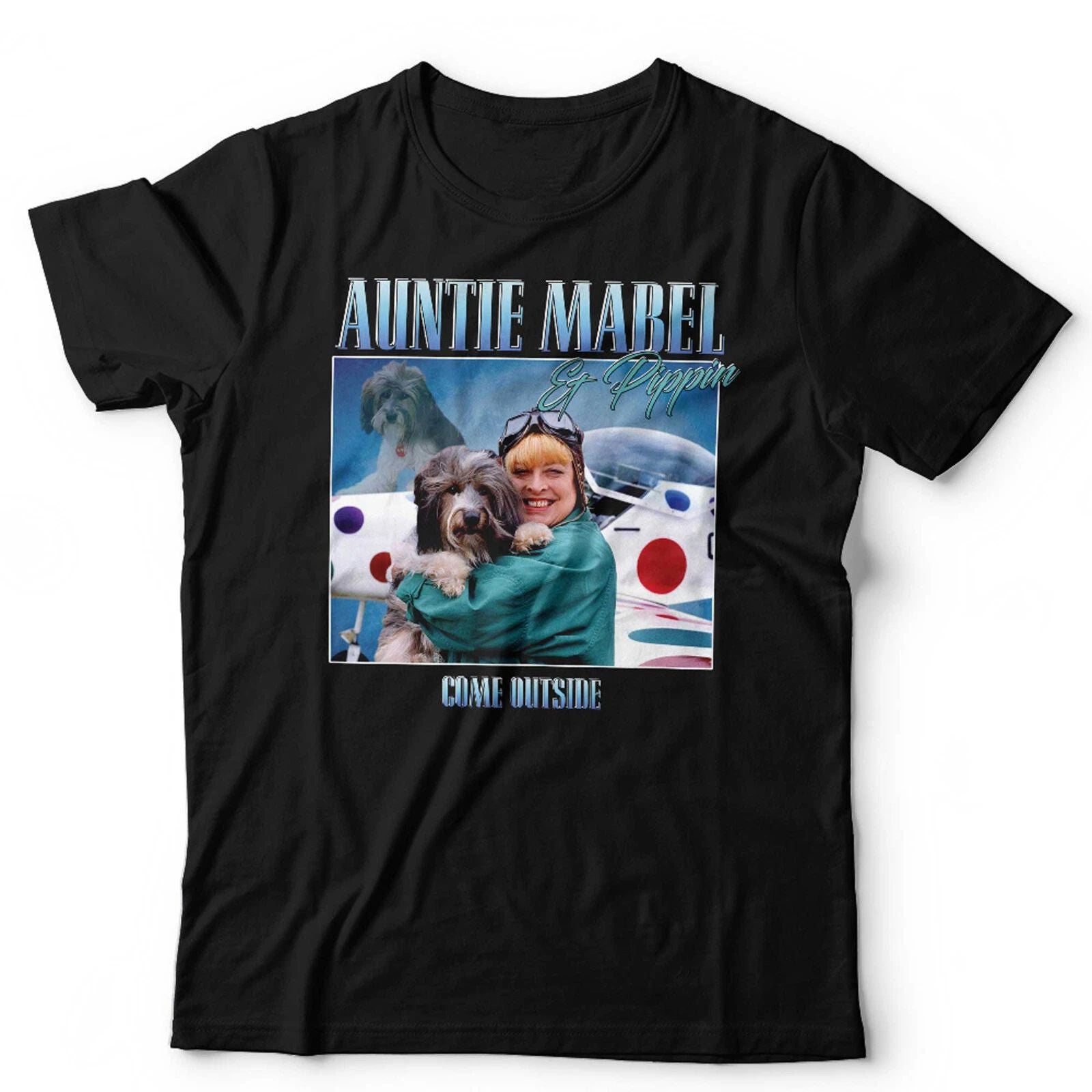 Auntie Mabel & Pippin Tshirt Appreciation Unisex & Kids Come Outside 90s Retro