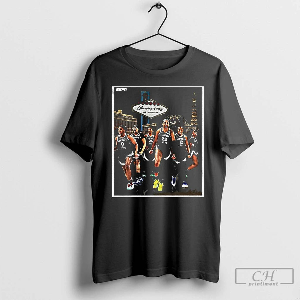 Classic The Las Vegas Aces Are The 2025 Wnba Champions T Shirts