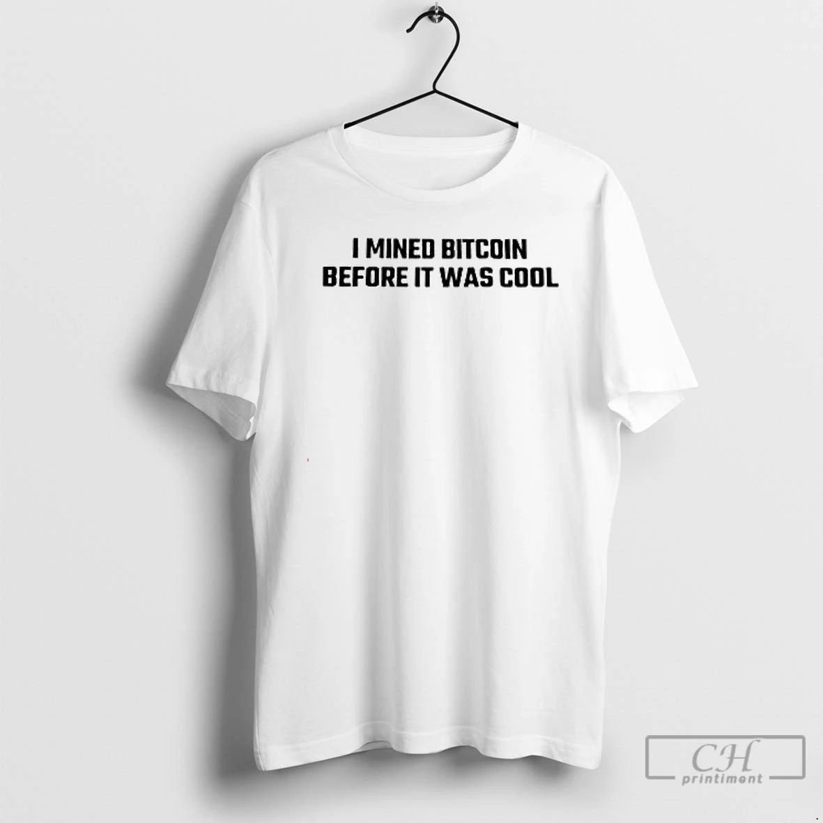 Premium I Mined Bitcoin Before It Was Cool T Shirts
