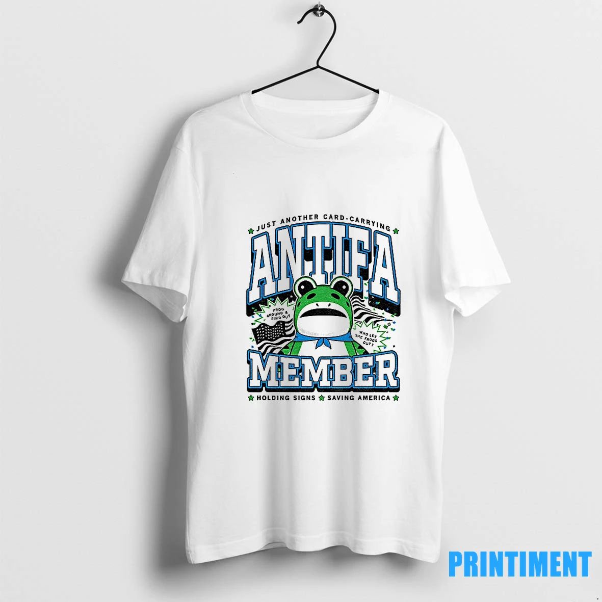Portland Frogs Just Another Card Carrying Antifa Member Holding Signs Saving America Tshirts Sweater
