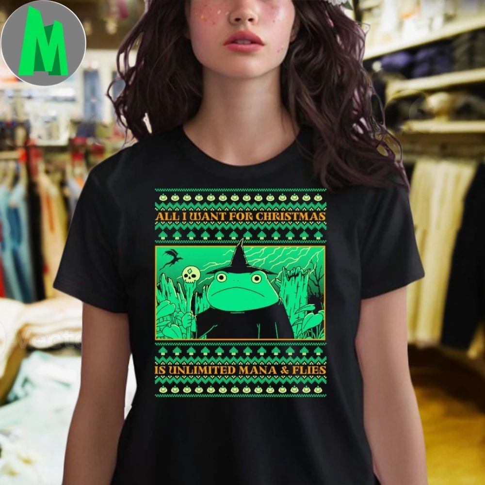 Unlimited Mana All I Want For Christmas Is Unlimited Mana And Flies Shirt