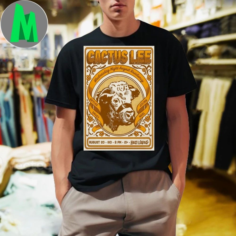 Original Cactus Lee At Hole In The Wall On August 20 2025 Poster Shirt