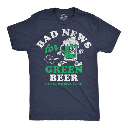 Mens Funny T Shirts Bad News For Green Beer Sarcastic St Paddys Day Tee For Men