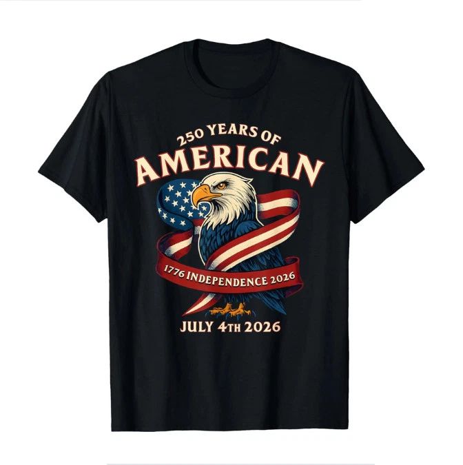 250th Anniversary United States of America - 250 USA T-Shirt reprint sale hot !!