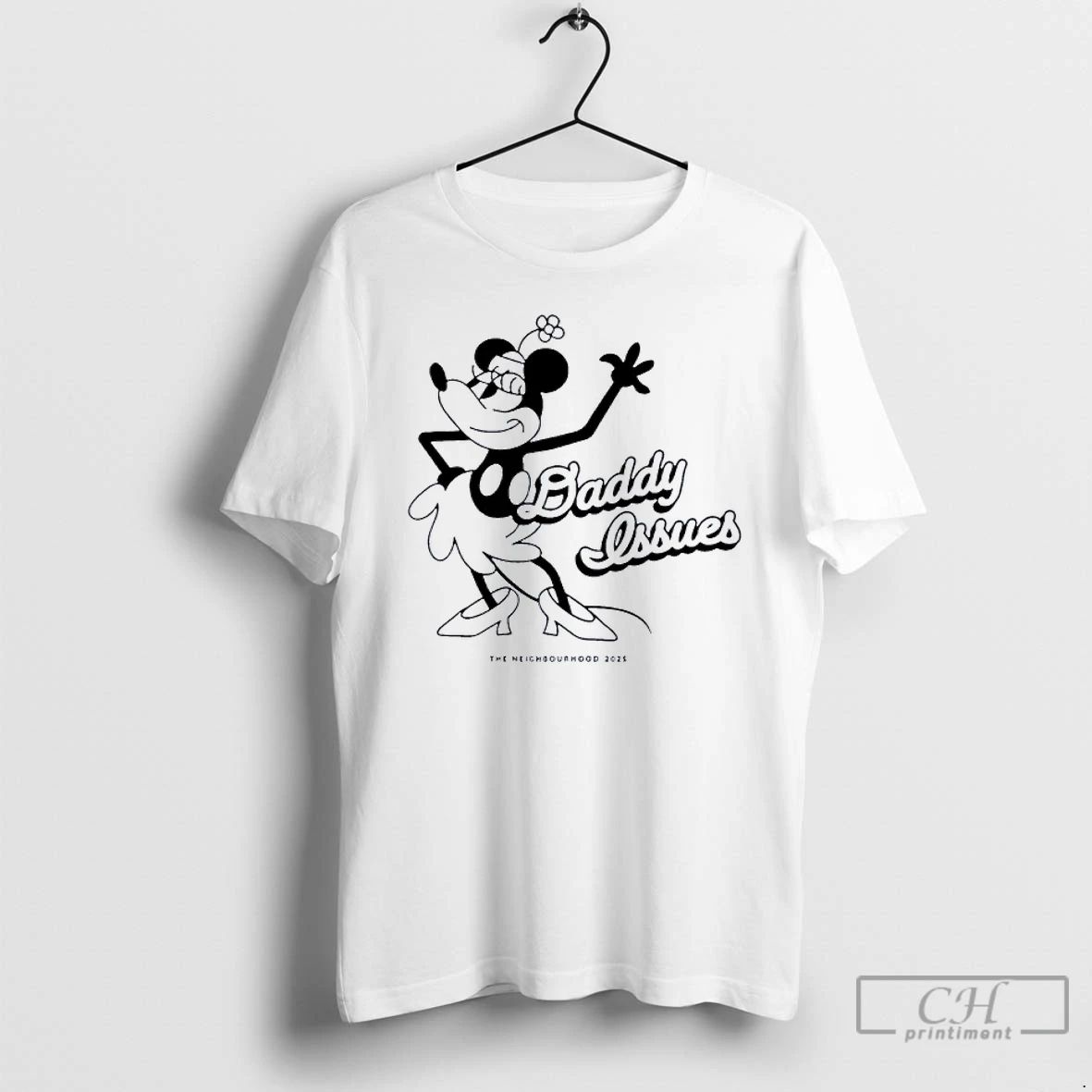 Classic Minnie Daddy Issues The Neighbourhood T Shirts
