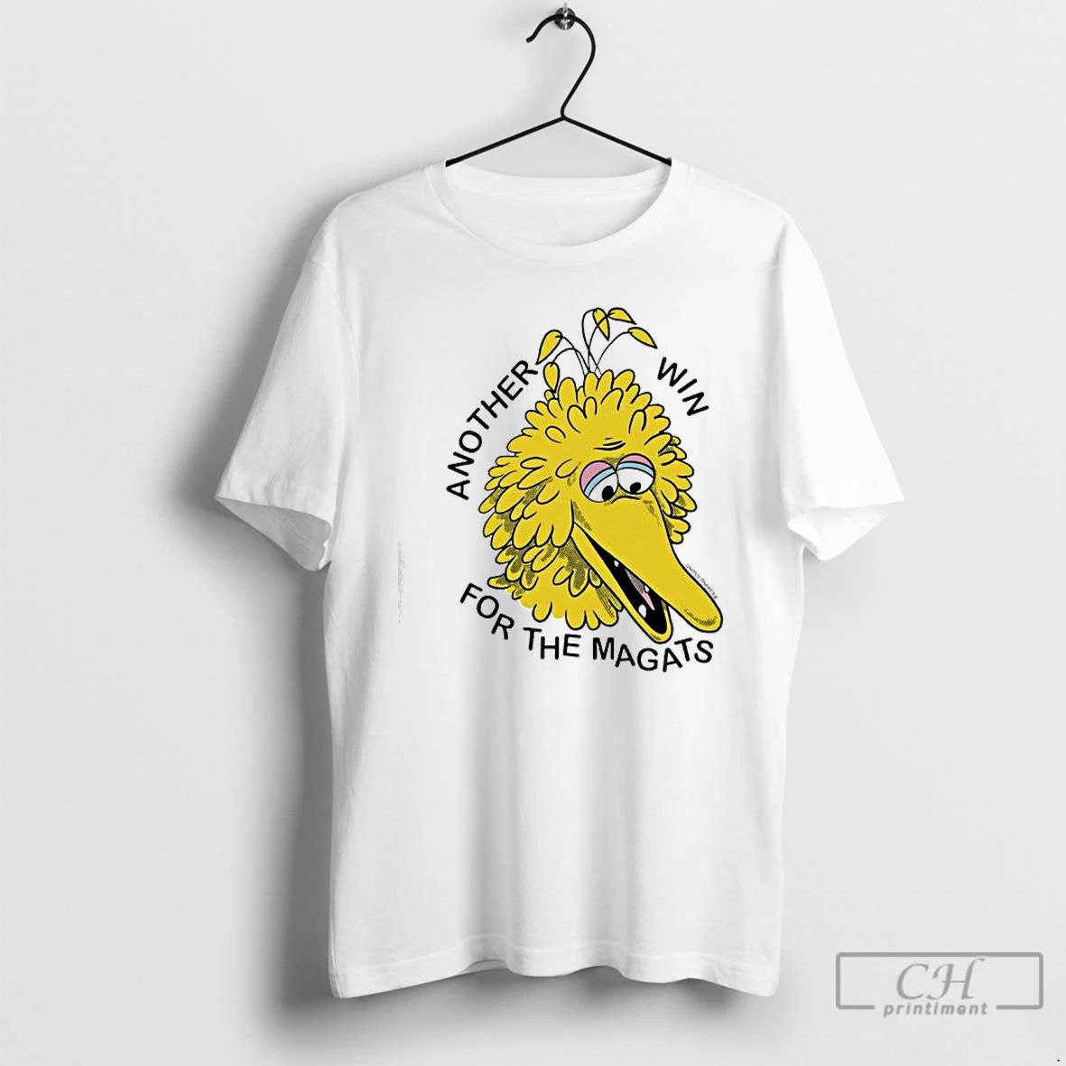 Premium Big Bird Another Win For The Magats T Shirts