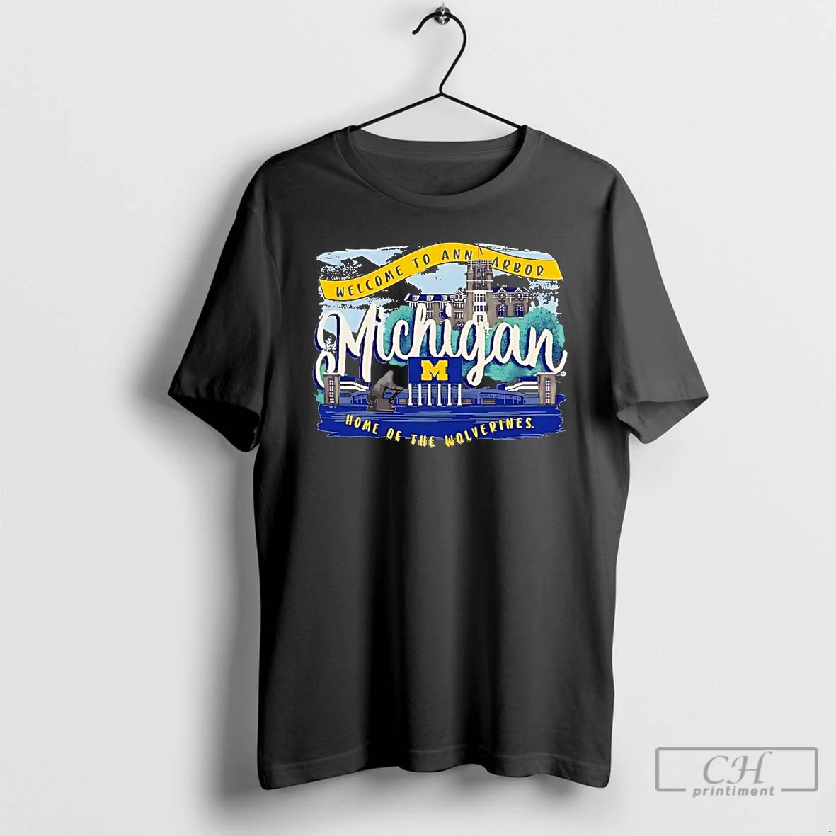 Premium Michigan Wolverines Welcome To Ann Arbor Home Of The Wolverines T Shirts