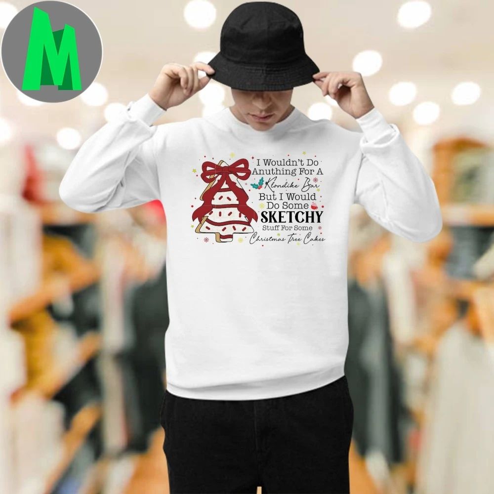 Sketchy For Christmas Tree Cakes Shirt