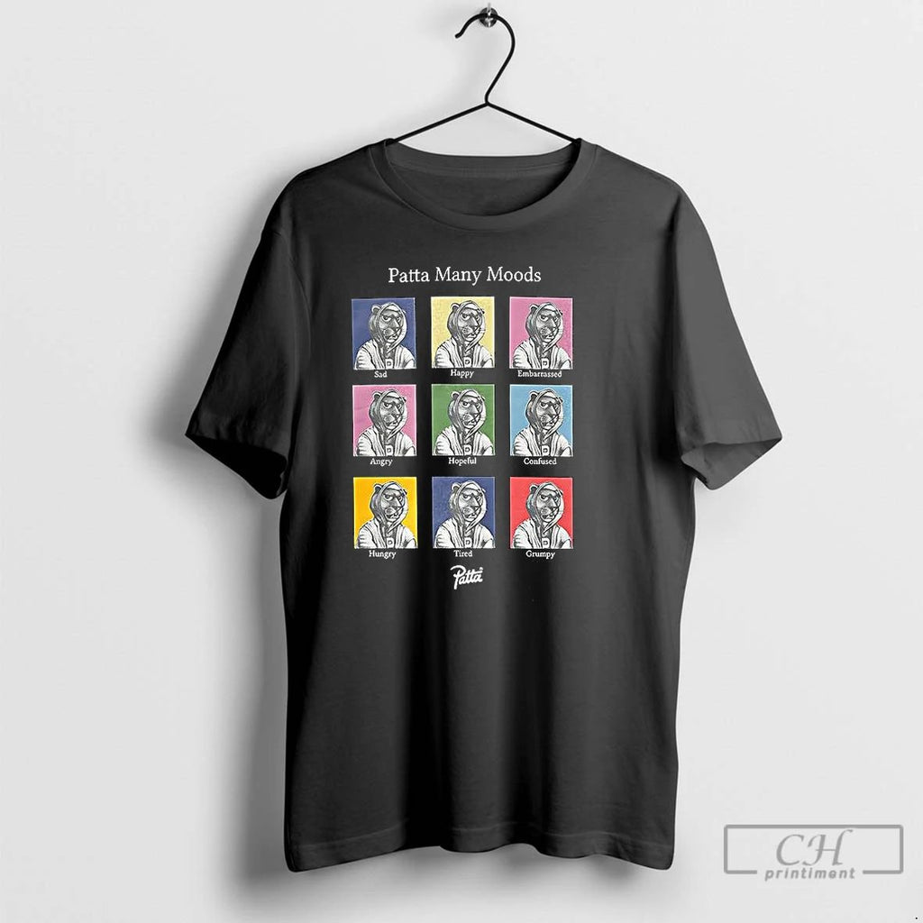Classic Patta Many Moods Sad Happy Embarrassed Angry Hopeful Confused Hungry Tired Grumpy T Shirts
