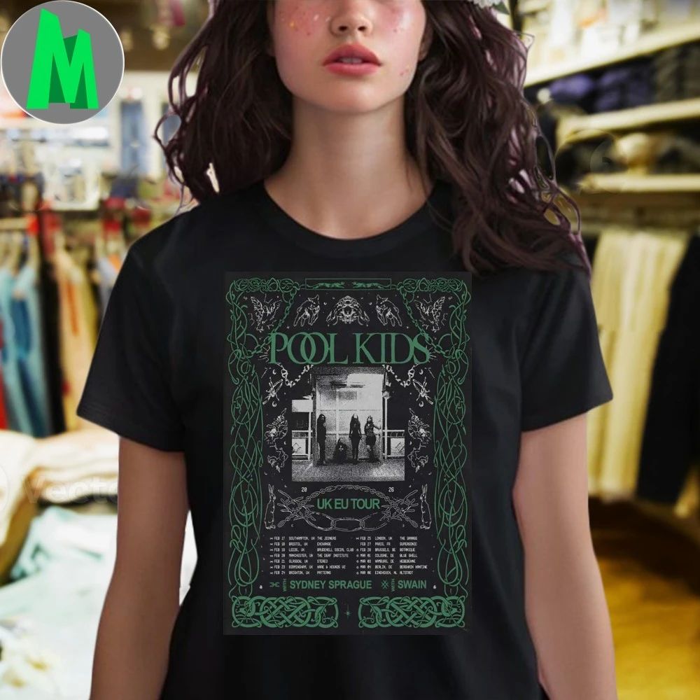 Pool Kids Uk Eu Shows 2026 Poster Shirt