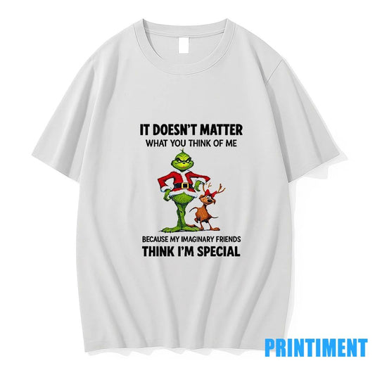 Grinch And Max It Doesnt Matter What You Think Of Me Because My Imaginary Friends