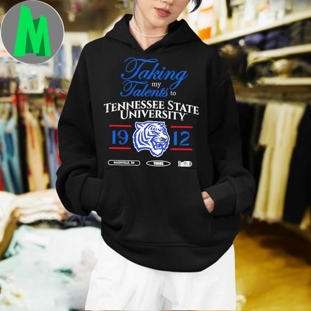 Original Taking My Talents To Tennessee State University Signing Day Logo 2026 Shirt