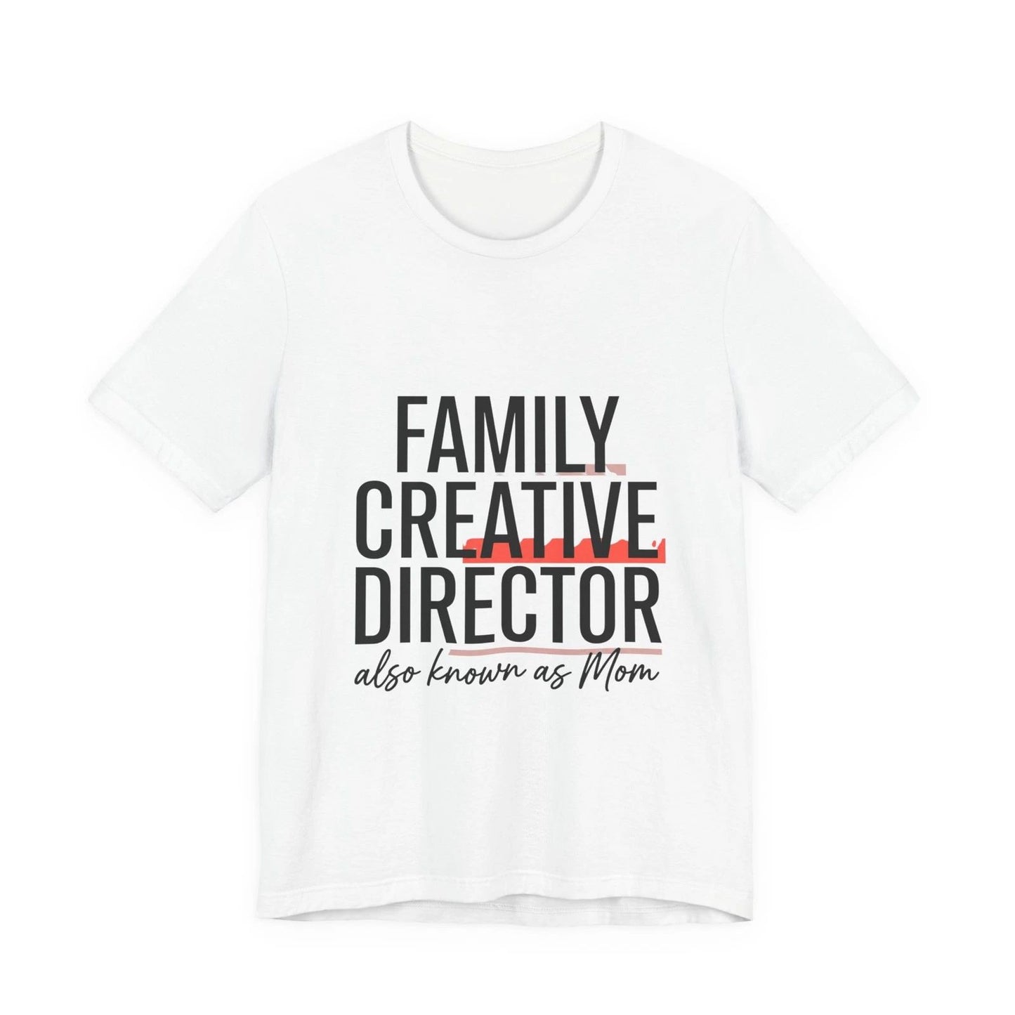Family Creative Director Tee | minimalist mom shirt, streetwear mom