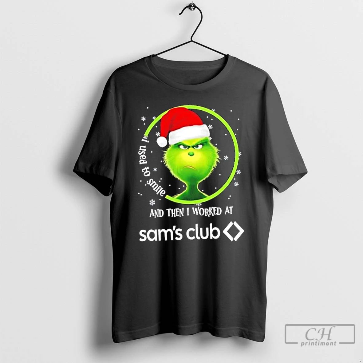 Classic Grinch Christmas I Used To Smile And Then I Worked At Sams Club