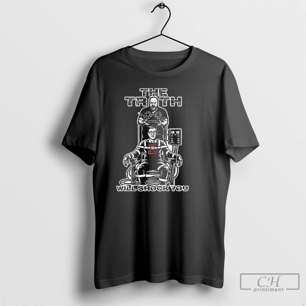 Classic The Truth Will Shock You T Shirts