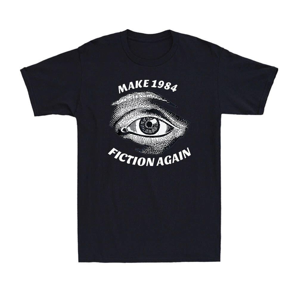 Make 1984 Fiction Again Libertarian Orwellian Orwell 1984 Vintage Men's T-Shirt